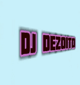 DJ DEZOITO