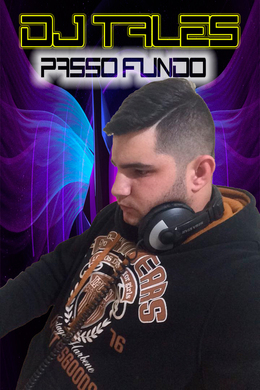 dj tales passo fundo 2018