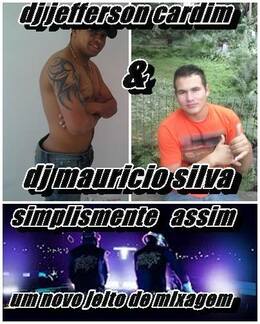 dj jefferson cardim  dj mauricio silva