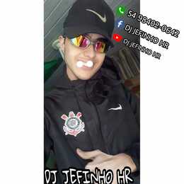 dj jefinho hr oficial