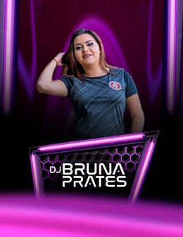 dj bruna prates