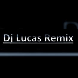 dj lucas remix