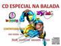 CD ESPECIAL NA BALADA