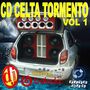 CD CELTA TORMENTO VOL 1 BY DJ BRYAN 2018
