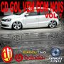 CD GOL VEM COM NOIS VOL 1 BY DJ BRYAN 20