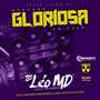 CD Montana Gloriosa do Eder - DJ Leo MD
