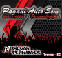 Pagani Auto Som - DJ Gilvan Fernandes