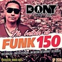 CD MC DONY NA BATIDA DO FUNK 150