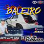 Celta do Baleiro - DJ Gilvan Fernandes