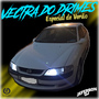 VECTRA DO DRIMES ESPECIAL DE VERAO