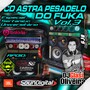 CD ASTRA PESADELO DO FUKA VOL 3