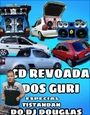 CD REVOADA DOS GURI ESPECIAL TISTAMDA