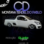CD MONTANA TENDEL DO PABLO by DJ Joao Of