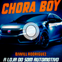 cd chora boy - a loja do som automotivo