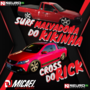 Cross do Rick e Surf Malvadona do Kikinh