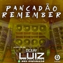 Especial Pancadao Remember