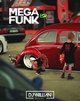 MEGA FUNK - FIM DE ANO 2022