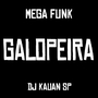 MEGA FUNK GALOPEIRA TUM DUM - D Kauan SP