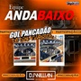 CD  ANDA BAIXO CLUB GOL PANCADAO DO DIKE
