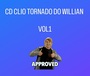CD CLIO TORNADO DO WILL VOL1