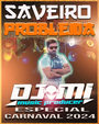 SAVEIRO PROBLEMA ESPECIAL CARNAVAL