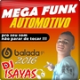 MegaFunk Automotivo By 2016 Tudo Exclusivo
