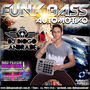 Dj Diogo Andrade - Funk Bass