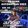 CD FUNK AUTOMOTIVO GOL G4 DO JUNINHO