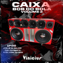 CAIXA BOB DO BOLA VOLUME 2