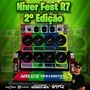 NIVER FEST R7 SEGUNDA EDICAO