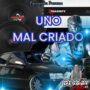 Uno malcriado vol 1