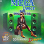 MEGA Dance Hits 2025 DJs Projeto RS 011