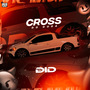 Cross do Doda - DJ Did