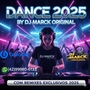 DANCE 2025 BY DJ MARCK ORIGINAL