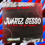 CD JUAREZ GESSO - MIRANDA DJ