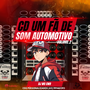 CD UM FA DE SOM AUTOMOTIVO VOLUME.2