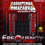 CD Carretinha Macabra 2025 -FrequencyMix
