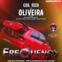 CD Gol Red do Oliveira -DJ Frequency Mix