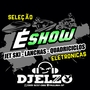 E SHOW BARCOS ESP ELETRONICAS BY DJ ELZO