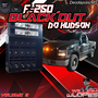 F250 BLACKOUT DO HUDSON VOLUME 3