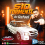 S10 Tormento do Rafael
