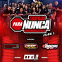 TROPA DO PARA NUNCA VOLUME 3