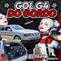 GOL G4 DO GORDO VOL 1