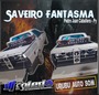 SAVEIRO FANTASMA - URUBU AUTO SOM - PY