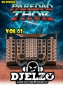 CD PAREDAO THOR VOL 02 BY DJ ELZO