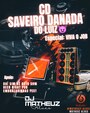 CD SAVEIRO DANADA DO LUIZ