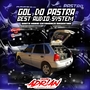 GOL DO PASTRA BEST AUDIO SYSTEM V1