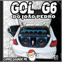 CD GOL G6 DO JOAO PEDRO -DJMASCARA