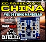 CD PAREDAO DO CHINA VOL 02 BY DJ ELZO