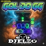 CD GOL DO GG SO AS TOP  BY DJ ELZO